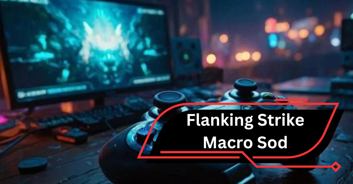 Flanking Strike Macro Sod