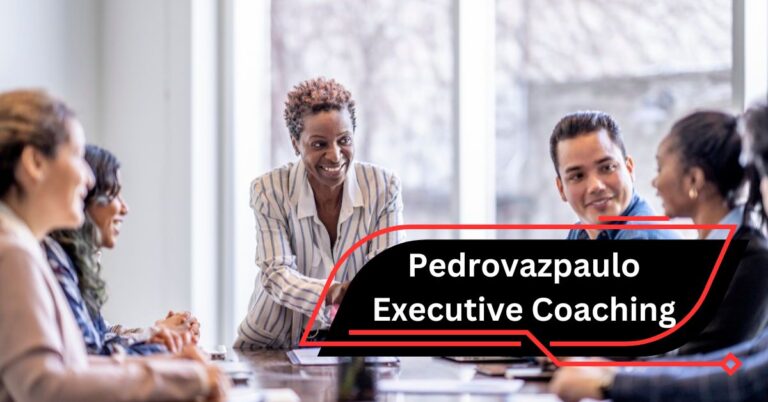 Pedrovazpaulo Executive Coaching – Easy Guide For Beginners!