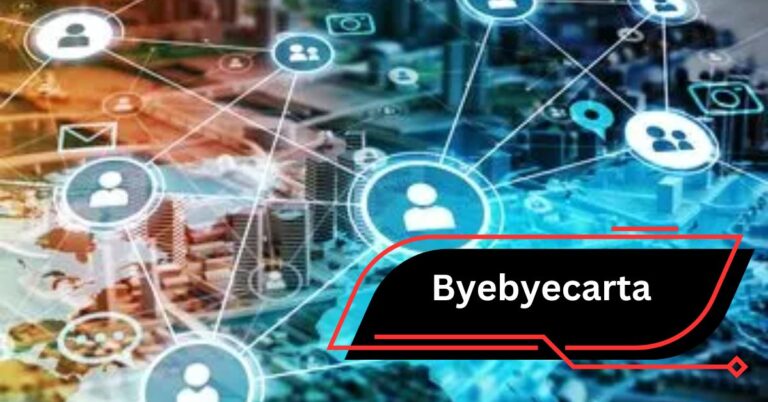 Byebyecarta – The Uplifted Digital Communication!