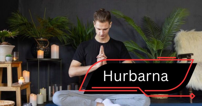 Hurbarna – The Wellness Improved!