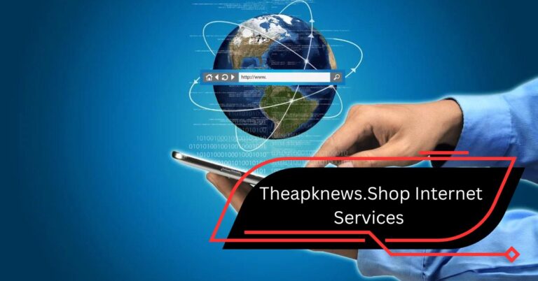 Theapknews.Shop Internet Services – Quality Content And Information!