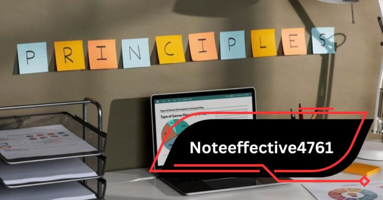 Noteeffective4761 – Boost Your Organization and Efficiency Today!